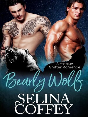 cover image of Bearly Wolf